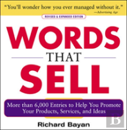 Words That Sell, Revised And Expanded Edition