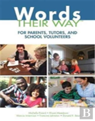 Words Their Way For Parents, Tutors, And School Volunteers