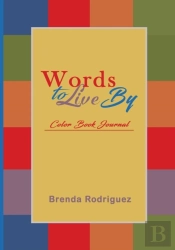 Words To Live By Color Book Journal