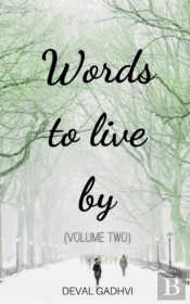 Words To Live By (Volume Two)