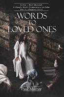Words To Loved Ones