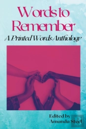 Words To Remember: A Printed Words Antho