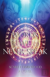 Words We Never Speak
