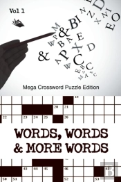 Words, Words & More Words Vol 1