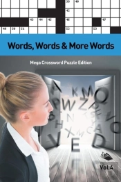 Words, Words & More Words Vol 4