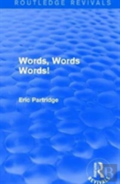 Words, Words Words!