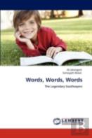 Words, Words, Words