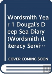 Wordsmith Year 1 Dougal'S Deep Sea Diary