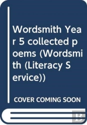 Wordsmith Year 5 Collected Poems