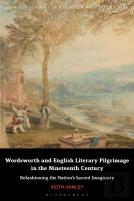 Wordsworth And English Literary Pilgrimage In The Nineteenth Century