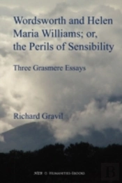 Wordsworth And Helen Maria Williams; Or, The Perils Of Sensibility