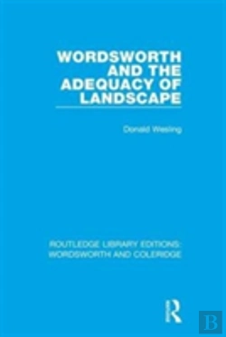 Bertrand.pt - Wordsworth And The Adequacy Of Landscape