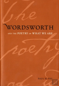 Bertrand.pt - Wordsworth And The Poetry Of What We Are