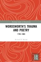 Wordsworthâ€™S Trauma And Poetry