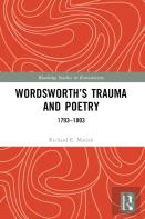 Wordsworthâ€™S Trauma And Poetry
