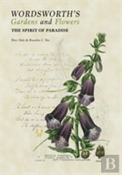 Wordsworth'S Gardens And Flowers