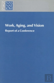 Work, Aging, And Vision