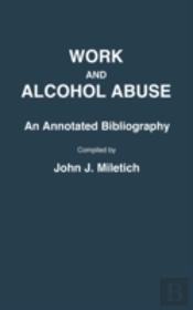 Work And Alcohol Abuse