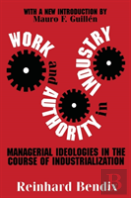 Work And Authority In Industry