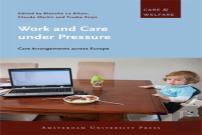 Work And Care Under Pressure