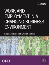 Work And Employment In A Changing Business Environment
