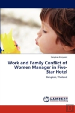 Bertrand.pt - Work And Family Conflict Of Women Manager In Five-Star Hotel
