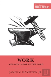 Work And Our Labor In The Lord