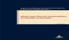 Work And Social Inequalities In Health In Europe