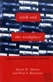 Work And The Workplace