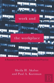 Work And The Workplace