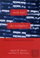 Work And The Workplace