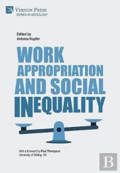 Work Appropriation And Social Inequality