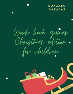 Bertrand.pt - Work Book Games Christmas Edition For Children