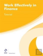 Work Effectively In Finance Tutorial