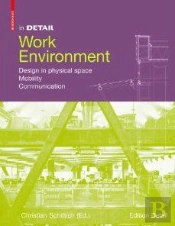 Work Environment (In Detail) /Anglais
