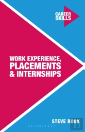 Work Experience, Placements And Internships