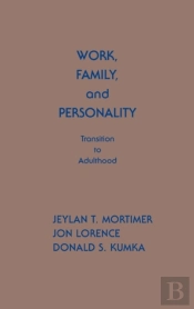 Work, Family, And Personality