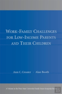 Bertrand.pt - Work-Family Challenges For Low-Income Parents And Their Children