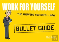 Bertrand.pt - Work For Yourself: Bullet Guides