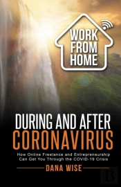 Work From Home During And After Coronavirus