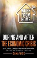 Work From Home During And After The Economic Crisis