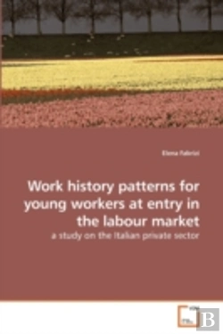 Bertrand.pt - Work History Patterns For Young Workers