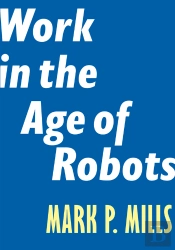 Work In The Age Of Robots
