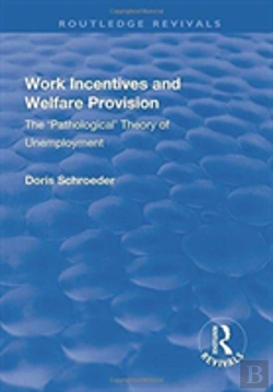 Bertrand.pt - Work Incentives And Welfare Provision