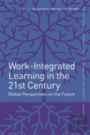 Work-Integrated Learning In The 21st Century
