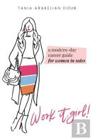 Work It, Girl!
