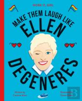Work It, Girl: Ellen Degeneres
