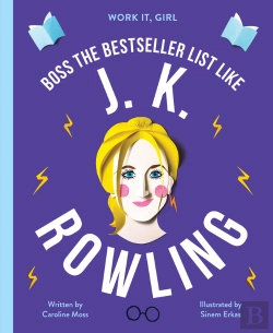 Bertrand.pt - Work It, Girl: J. K. Rowling