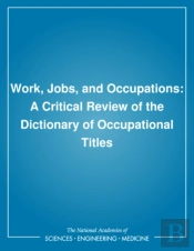 Work, Jobs, And Occupations