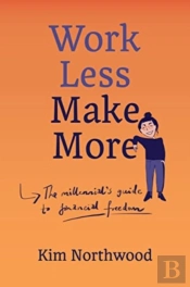 Work Less, Make More